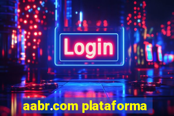 aabr.com plataforma